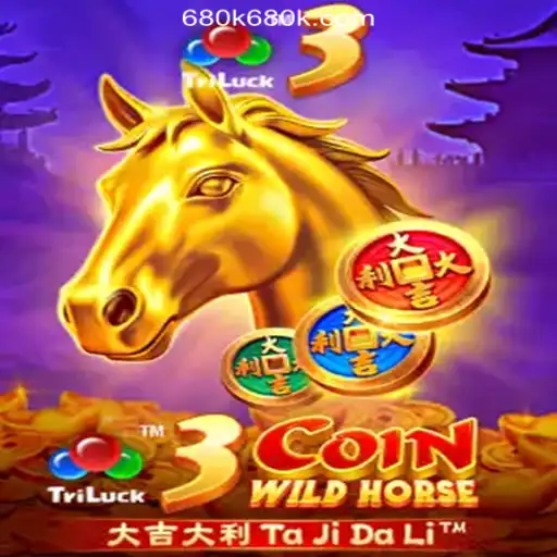 Explore the Thrilling World of 3CoinWildHorse at 680K.COM Online Casino Philippines
