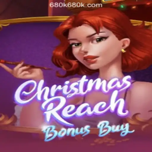 Experience Festive Excitement with ChristmasReachBonusBuy at 680K.COM Online Casino Philippines