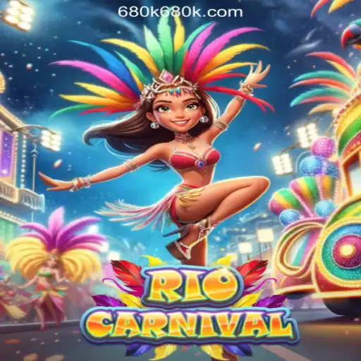 Experience the Excitement of RioCarnival at 680K.COM Online Casino Philippines