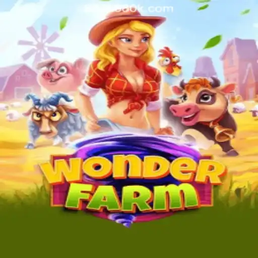 Exploring the Thrilling World of WonderFarm at 680K.COM Online Casino Philippines