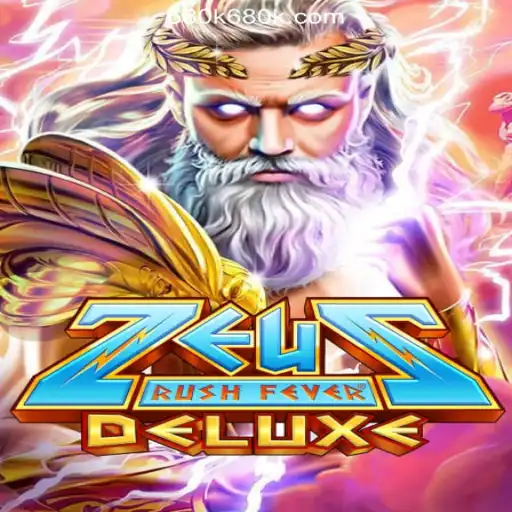 ZeusRushFeverDeluxe: A Thrilling Journey Through Ancient Mythology at 680K.COM Online Casino Philippines